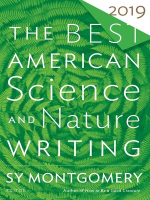 cover image of The Best American Science and Nature Writing 2019